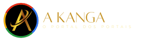 A KANGA - O PORTAL DOS PORTAIS - Conteúdos Exclusivos dos Blogs de Elite da Web